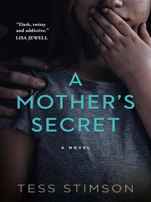 Title details for A Mother's Secret by Tess Stimson - Wait list